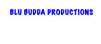 Let BLU BUDDA PRODUCTIONS make your event a dream to remember!